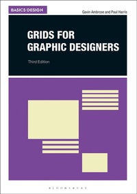 Abbildung von: Grids for Graphic Designers - Bloomsbury Visual Arts