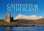 Cover: Caithness & Sutherland: Picturing Scotland - Lyrical Scotland