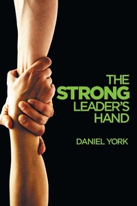 Enlarge image Cover: The Strong Leader's Hand - First Cause