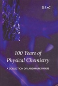 Cover: 100 Years of Physical Chemistry - Royal Society of Chemistry