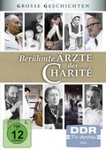 Cover: Ber&uuml;hmte &Auml;rzte der Charit&eacute; - Studio Hamburg