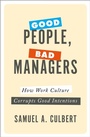 Cover: Good People, Bad Managers - OUP eBook