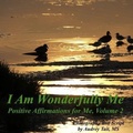 Cover: I Am Wonderfully Me - Inspirational Insights Counselling, Inc.