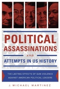 Cover: Political Assassinations and Attempts in US History - Carrel Books