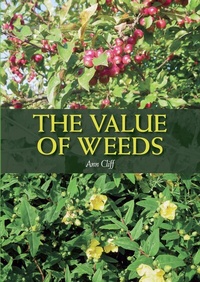 Abbildung von: The Value of Weeds - The Crowood Press Ltd
