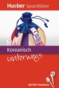 Cover: Mit Koreanisch unterwegs - Hueber Verlag