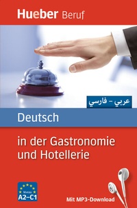 Abbildung von: Deutsch in der Gastronomie und Hotellerie - Hueber Verlag