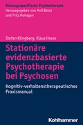 Cover: Station&auml;re evidenzbasierte Psychotherapie bei Psychosen - Kohlhammer