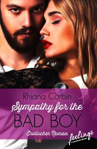 Abbildung von: Sympathy for the Bad Boy - Feelings