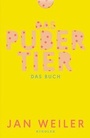 Cover: Das Pubertier. Das Buch - Kindler