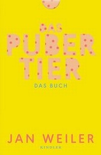 Enlarge image Cover: Das Pubertier. Das Buch - Kindler
