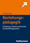 Cover: Beziehungsp&auml;dagogik - Kohlhammer