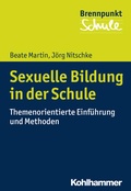 Cover: Sexuelle Bildung in der Schule - Kohlhammer