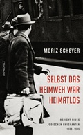 Cover: Selbst das Heimweh war heimatlos - Rowohlt