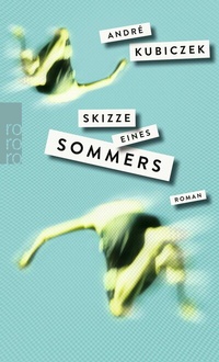Abbildung von: Skizze eines Sommers - Rowohlt Taschenbuch