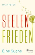 Cover: Seelenfrieden - Rowohlt Taschenbuch