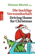 Cover: Die bucklige Verwandtschaft - Driving Home for Christmas - Rowohlt Taschenbuch