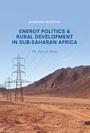 Cover: Energy Politics and Rural Development in Sub-Saharan Africa - Palgrave Macmillan