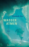 Cover: Wasser atmen - Residenz