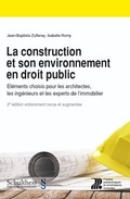 Cover: La construction et son environnement en droit public - Schulthess Juristische Medien