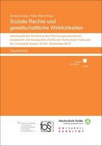 Abbildung von: Soziale Rechte und gesellschaftliche Wirklichkeiten - Kassel University Press