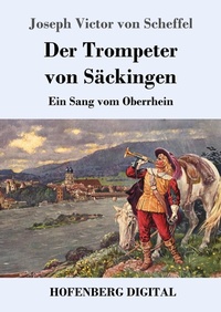 Enlarge image Cover: Der Trompeter von Säckingen - Hofenberg