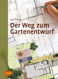 Cover: Der Weg zum Gartenentwurf - Verlag Eugen Ulmer