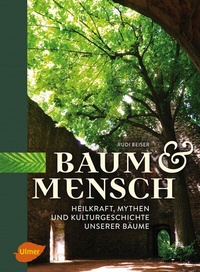 Abbildung von: Baum und Mensch - Verlag Eugen Ulmer