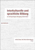 Cover: Interkulturelle und sprachliche Bildung im mehrsprachigen &Uuml;bergang Schule-Beruf - Waxmann