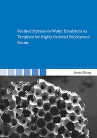 Abbildung von: Foamed Styrene-in-Water Emulsions as Template for Highly Ordered Polystyrene Foams - Shaker