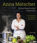Cover: Schnittlauch statt Petersilie - Folio