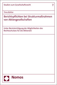 Abbildung von: Berichtspflichten bei Strukturmaßnahmen von Aktiengesellschaften - Nomos