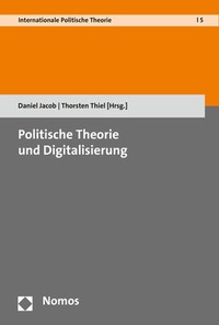 Abbildung von: Politische Theorie und Digitalisierung - Nomos