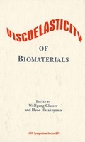 Bild: Viscoelasticity of Biomaterials - American Chemical Society