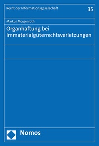 Abbildung von: Organhaftung bei Immaterialgüterrechtsverletzungen - Nomos