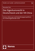 Cover: Das Eigentumsrecht in Deutschland und der VR China - Nomos