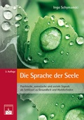 Cover: Die Sprache der Seele - Zuckschwerdt