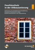 Cover: der bauschaden Spezial Feuchteschutz in der Altbausanierung - Forum Verlag Herkert