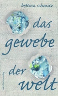 Cover: das gewebe der welt - ein-FACH-verlag