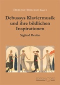 Cover: Debussys Klaviermusik und ihre bildlichen Inspirationen - Edition Gorz