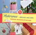 Cover: Makramee - dekorativ und sch&ouml;n - BuchVerlag Leipzig
