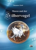 Cover: Maren und der Silbervogel - Edition SOLAR-X