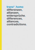 Cover: Trans*_Homo - edition assemblage
