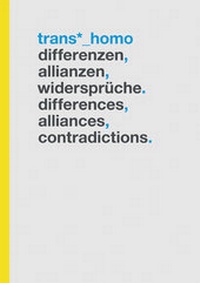 Enlarge image Cover: Trans*_Homo - edition assemblage