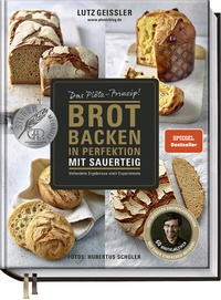 Abbildung von: Brot backen in Perfektion mit Sauerteig - Becker Joest Volk Verlag