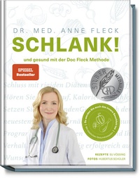 Abbildung von: Schlank! und gesund mit der Doc Fleck Methode - Becker Joest Volk Verlag
