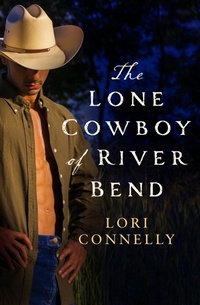 Abbildung von: The Lone Cowboy of River Bend - One More Chapter