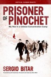 Enlarge image Cover: Prisoner of Pinochet - University of Wisconsin Press