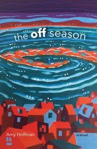Enlarge image Cover: The Off Season - University of Wisconsin Press
