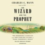 Cover: The Wizard and the Prophet - Random House US Audio